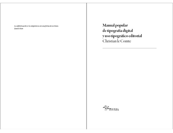 Manual popular  de tipografía digital y uso tipográfico editorial