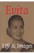 Evita Life & Images (Edición Oro)
