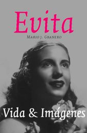 Evita Vida & Imágenes (Edición Plata)