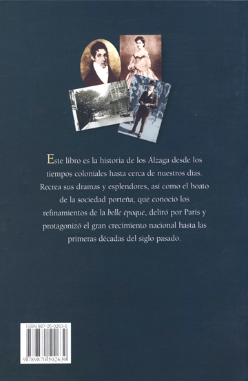 Los Álzaga y sus épocas